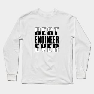 Best Engineer Ever Rounded Rectangle Long Sleeve T-Shirt